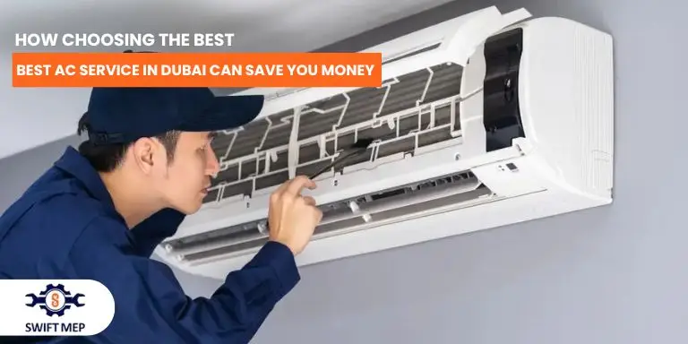Best AC Service in Dubai Can Save You Money