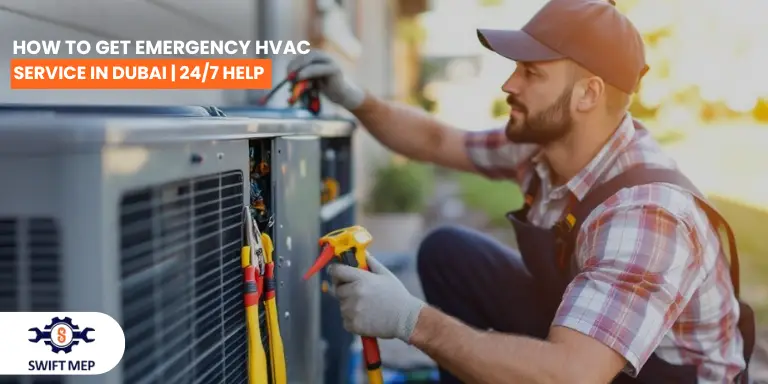 Emergency HVAC Services in Dubai | 24/7 Help