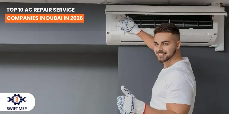 Top 10 AC Repair Service Companies in Dubai in 2026