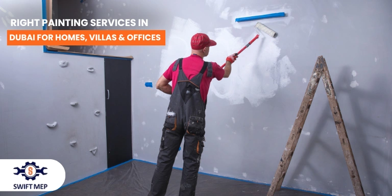 Right Painting Services in Dubai for Homes, Villas & Offices