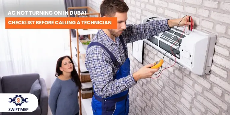 AC Not Turning On in Dubai: Troubleshooting Checklist Before Calling a Technician